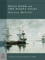Billy Budd and the Piazza Tales (Barnes & Noble Classics Series)